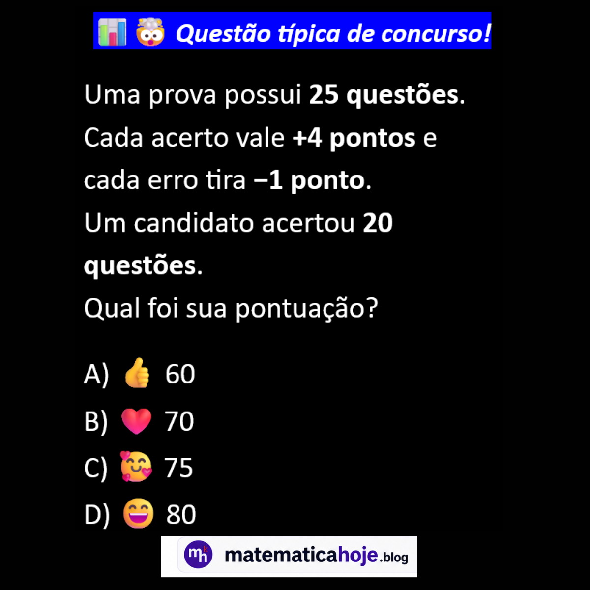Questão típica de concurso sobre pontuação em prova