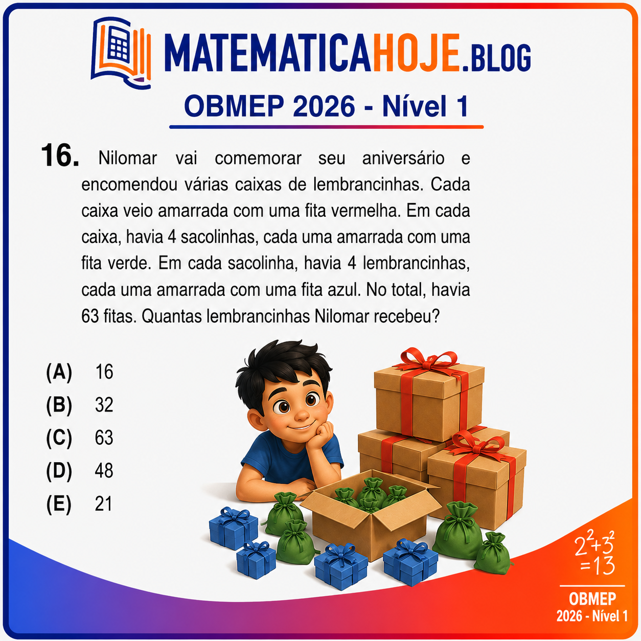 Solução da Questão 16 da OBMEP 2026 Nível 1 envolvendo caixas, sacolinhas e lembrancinhas