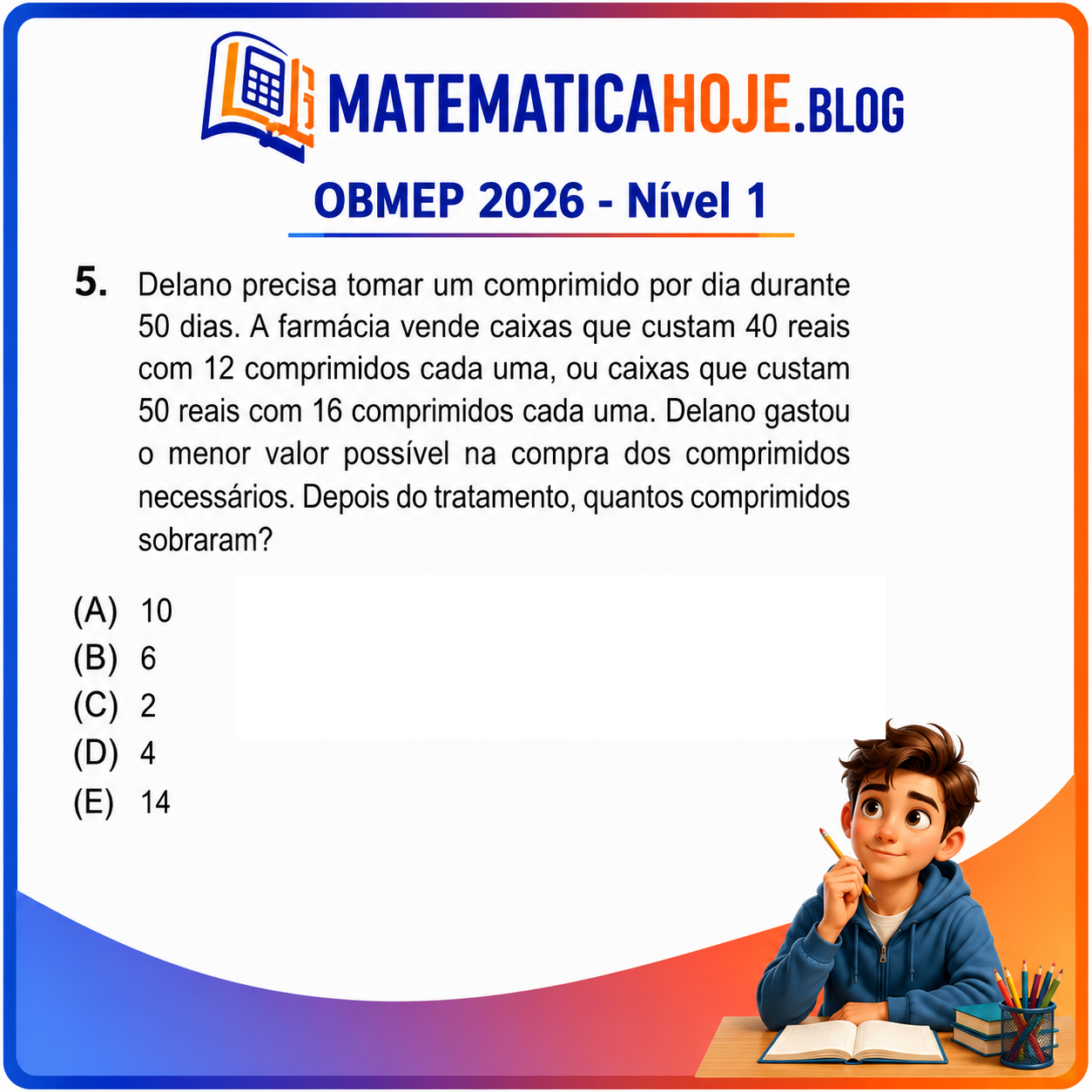 Solução da Questão 5 da OBMEP 2026 Nível 1 envolvendo compra de comprimidos com menor custo