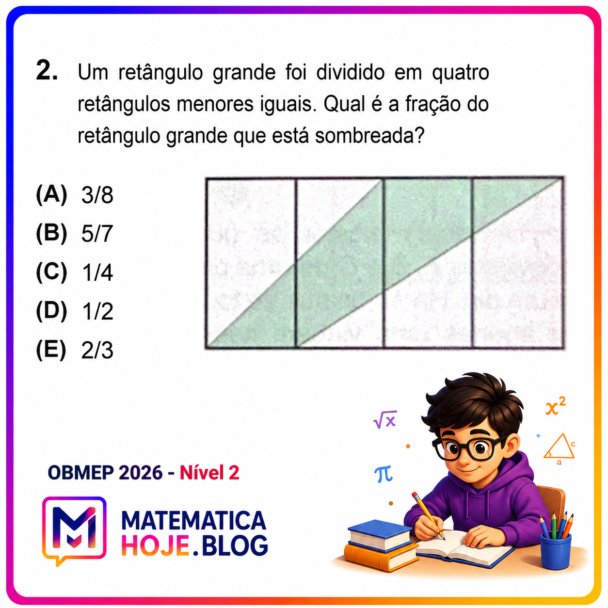 OBMEP 2026 Nível 2 Questão 2 Resolvida