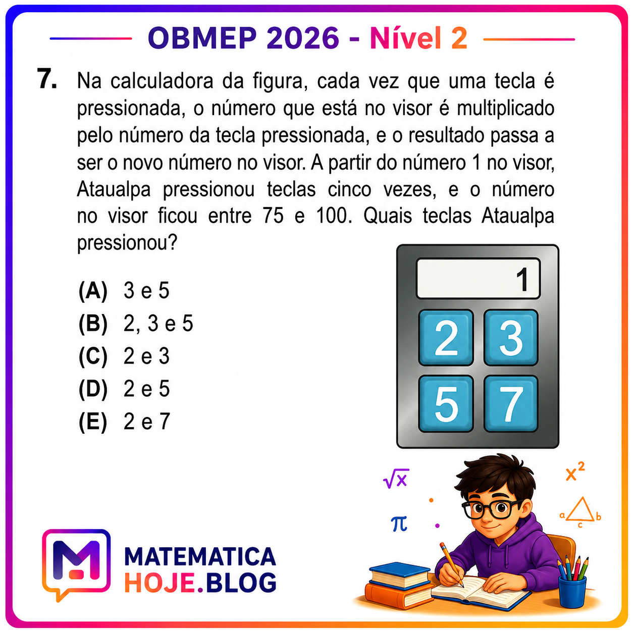 OBMEP 2026 Nível 2 Questão 7 Resolvida