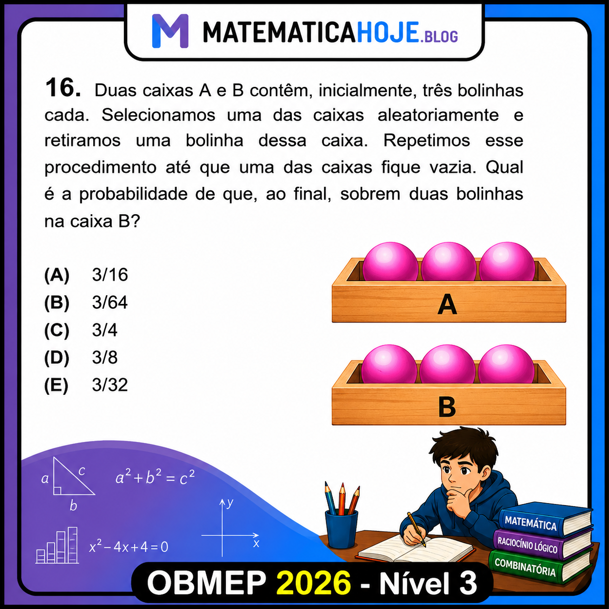 OBMEP 2026 Nível 3 Questão 16 - Duas caixas A e B com bolinhas