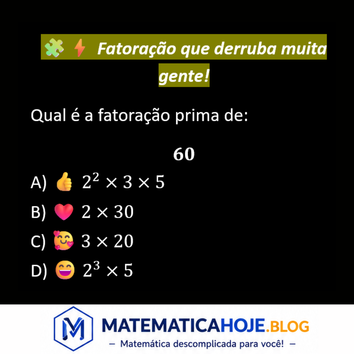 Questão sobre fatoração prima do número 60